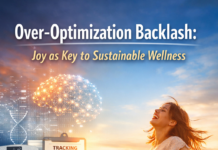 LifeX Research Highlights Over-Optimization Backlash:Predictive Data Shows Joy as Key to Sustainable Wellness